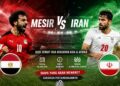 Pertandingan Mesir vs Iran