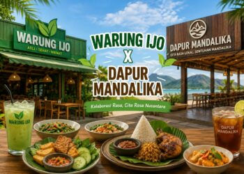Warung Ijo X Dapur Mandalika
