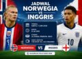 Jadwal Norwegia vs Inggris
